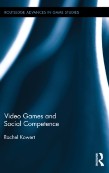 Video Games and Social Competence