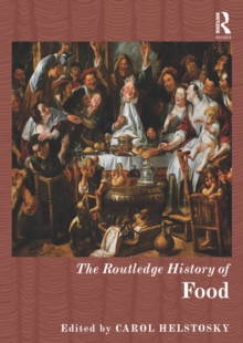 The Routledge History of Food