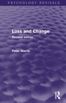 Loss and Change : Revised Edition