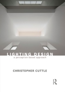 Lighting Design : A Perception-Based Approach