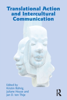 Translational Action and Intercultural Communication