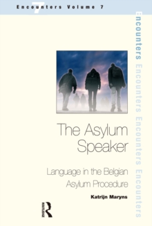 The Asylum Speaker : Language in the Belgian Asylum Procedure