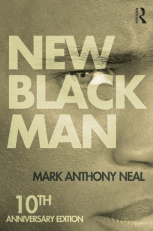 New Black Man : Tenth Anniversary Edition