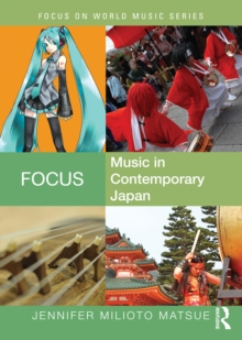 Focus: Music in Contemporary Japan