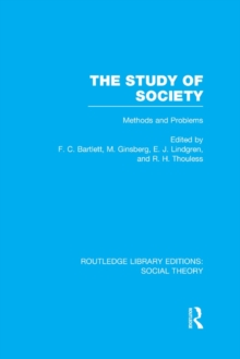 The Study of Society : Methods and Problems