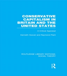 Conservative Capitalism in Britain and the United States : A Critical Appraisal