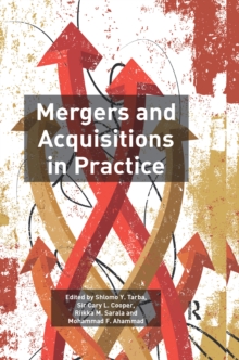 Mergers and Acquisitions in Practice