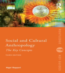 Social and Cultural Anthropology: The Key Concepts