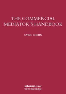 The Commercial Mediator's Handbook