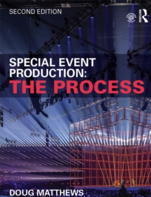 Special Event Production: The Process