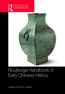 Routledge Handbook of Early Chinese History