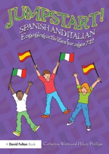 Jumpstart! Spanish and Italian : Engaging activities for ages 7-12