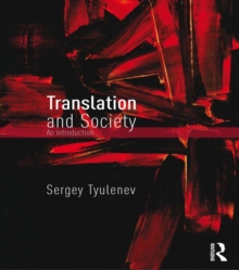 Translation and Society : An Introduction