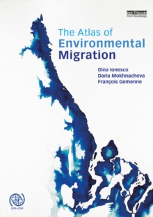 The Atlas of Environmental Migration