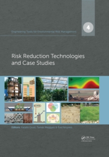 Engineering Tools for Environmental Risk Management : 4. Risk Reduction Technologies and Case Studies