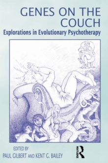 Genes on the Couch : Explorations in Evolutionary Psychotherapy