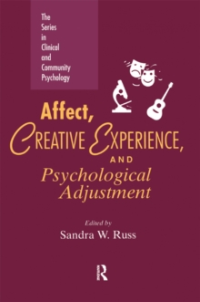 Affect, Creative Experience, And Psychological Adjustment