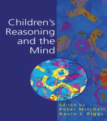 Children's Reasoning and the Mind