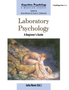 Laboratory Psychology : A Beginner's Guide