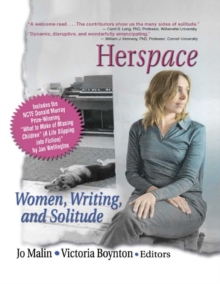 Herspace : Women, Writing, and Solitude