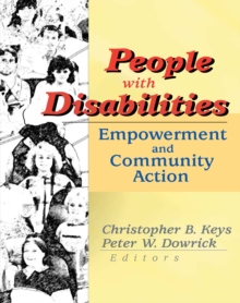 People with Disabilities : Empowerment and Community Action