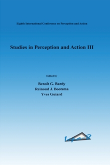 Studies in Perception and Action III