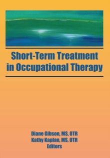 Short-Term Treatment in Occupational Therapy