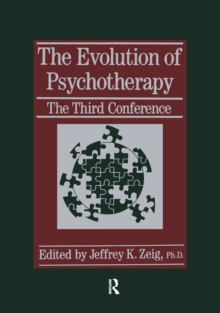 The Evolution Of Psychotherapy : The Third Conference