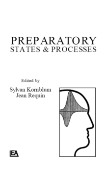 Preparatory States and Processes