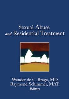 Sexual Abuse in Residential Treatment