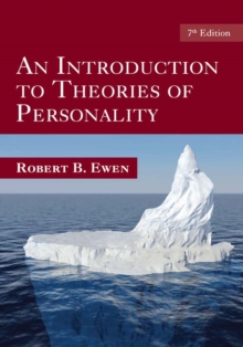 An Introduction to Theories of Personality : 7th Edition