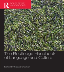 The Routledge Handbook of Language and Culture