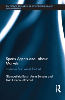 Sports Agents and Labour Markets : Evidence from World Football