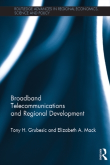 Broadband Telecommunications and Regional Development