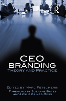 CEO Branding : Theory and Practice