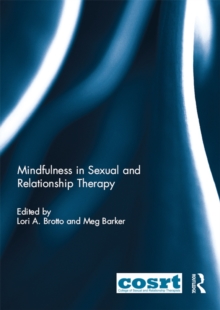 Mindfulness in Sexual and Relationship Therapy