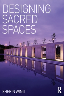 Designing Sacred Spaces