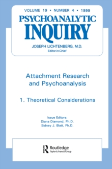 Attachment Research and Psychoanalysis : Psychoanalytic Inquiry, 19.4