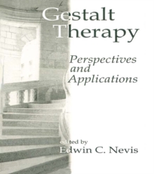 Gestalt Therapy : Perspectives and Applications