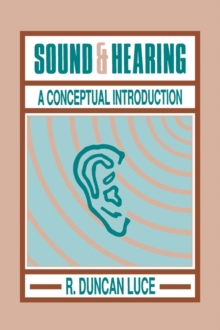 Sound & Hearing : A Conceptual Introduction