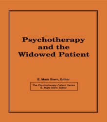 Psychotherapy and the Widowed Patient