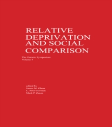 Relative Deprivation and Social Comparison : The Ontario Symposium, Volume 4