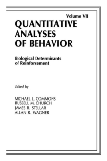 Biological Determinants of Reinforcement : Biological Determinates of Reinforcement