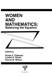 Women and Mathematics : Balancing the Equation