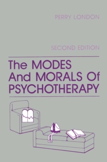 The Modes And Morals Of Psychotherapy