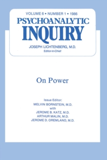 On Power : Psychoanalytic Inquiry, 6.1