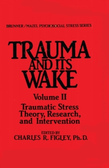 Trauma And Its Wake