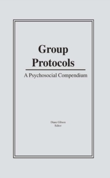 Group Protocols : A Psychosocial Compendium