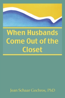 When Husbands Come Out of the Closet