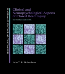 Clinical and Neuropsychological Aspects of Closed Head Injury